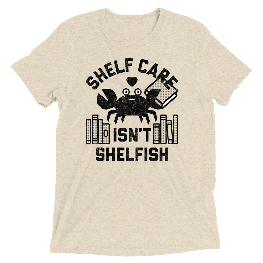 Shelf Care Isn't Shelfish Men's Tri-Blend Tee product image 6