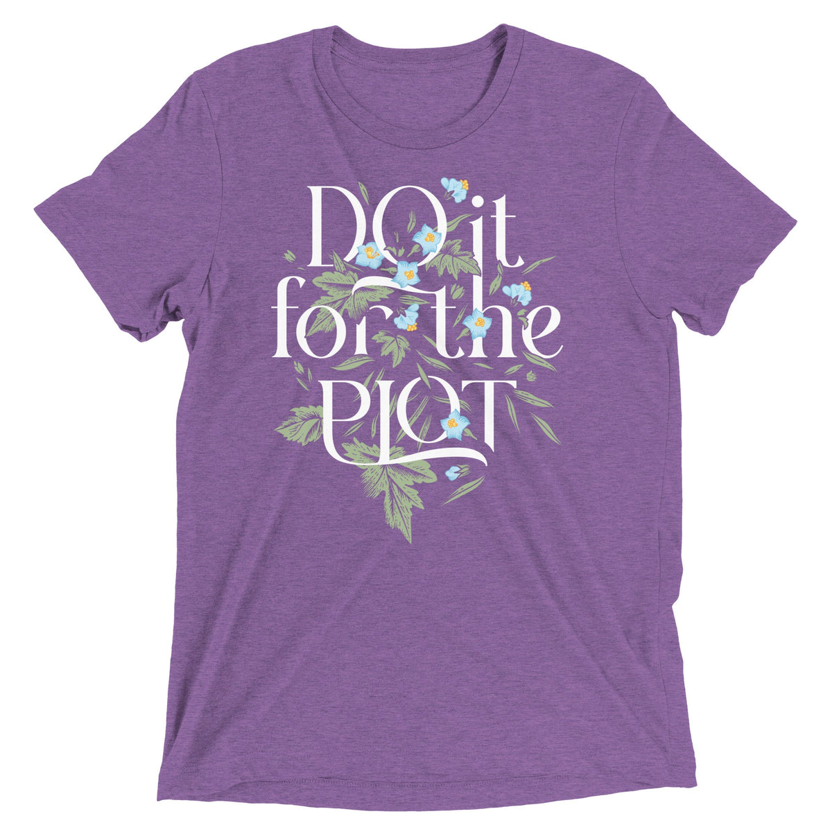 Do It For The Plot Men's Tri-Blend Tee product image 7