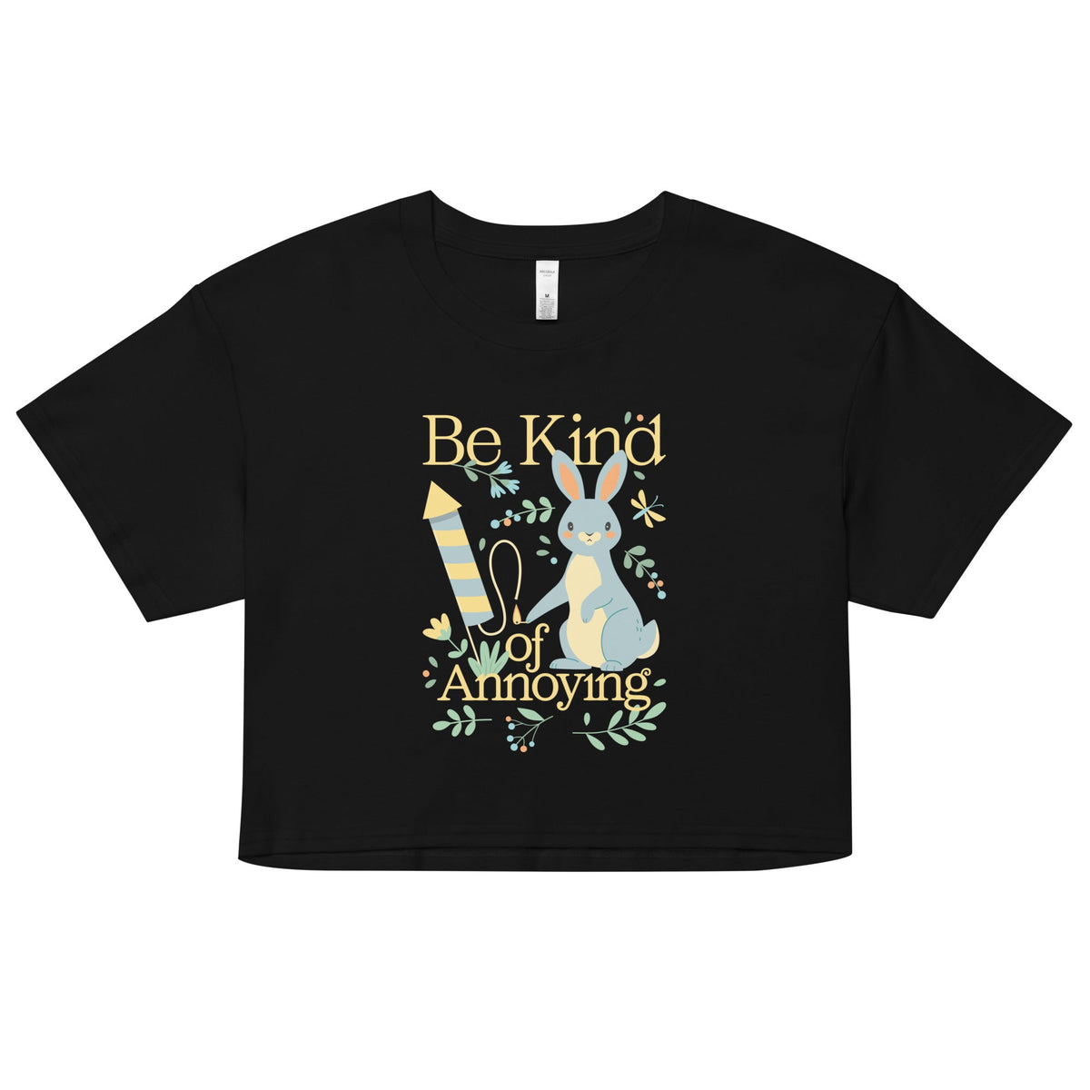 Be Kind Of Annoying Women's Crop Tee product image 1