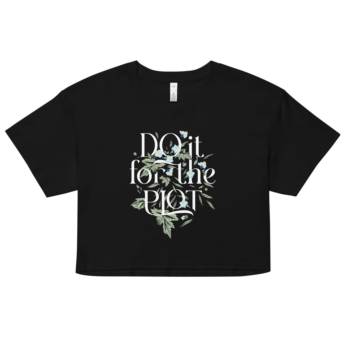 Do It For The Plot Women's Crop Tee product image 1