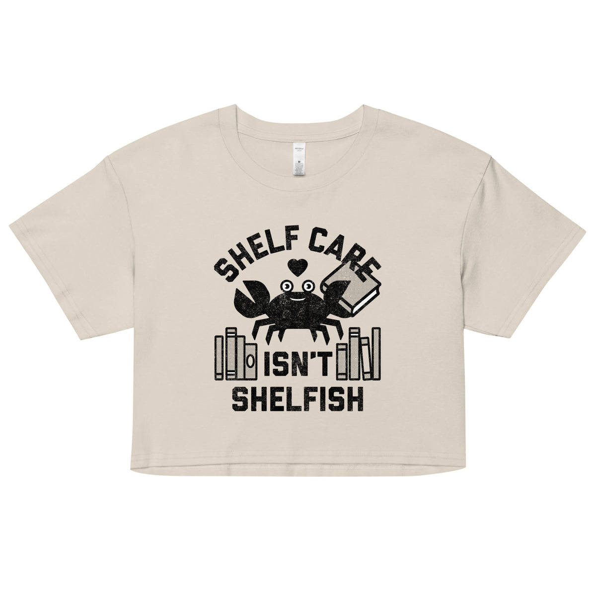Shelf Care Isn't Shelfish Women's Crop Tee product image 6