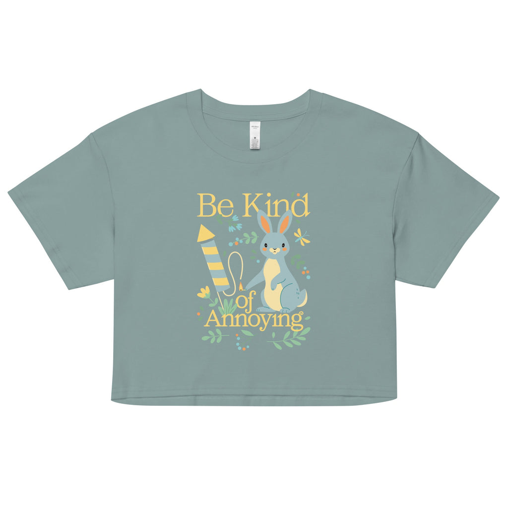 Be Kind Of Annoying Women's Crop Tee product image 2
