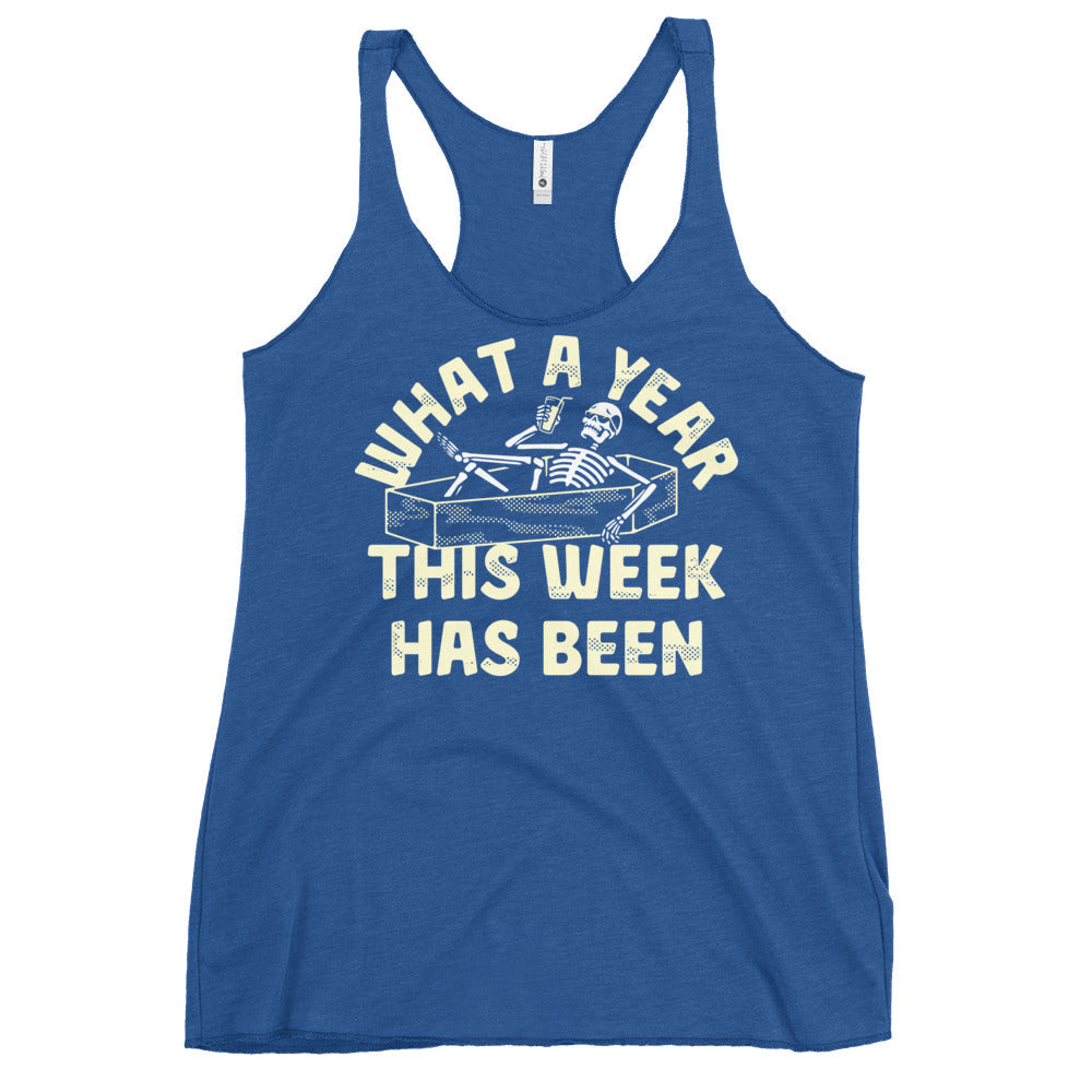What A Year This Week Has Been Women's Racerback Tank