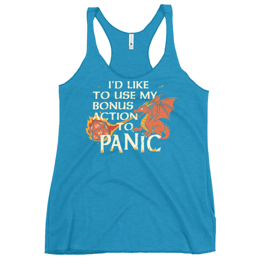 I'd Like To Use My Bonus Action To Panic Women's Racerback Tank