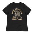 More Trash Can Less Can't Women's Signature Tee product image 1