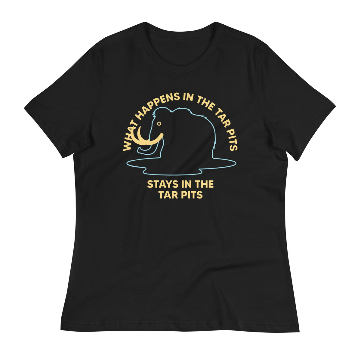 What Happens In The Tar Pits Stays In Women's Signature Tee product image 1