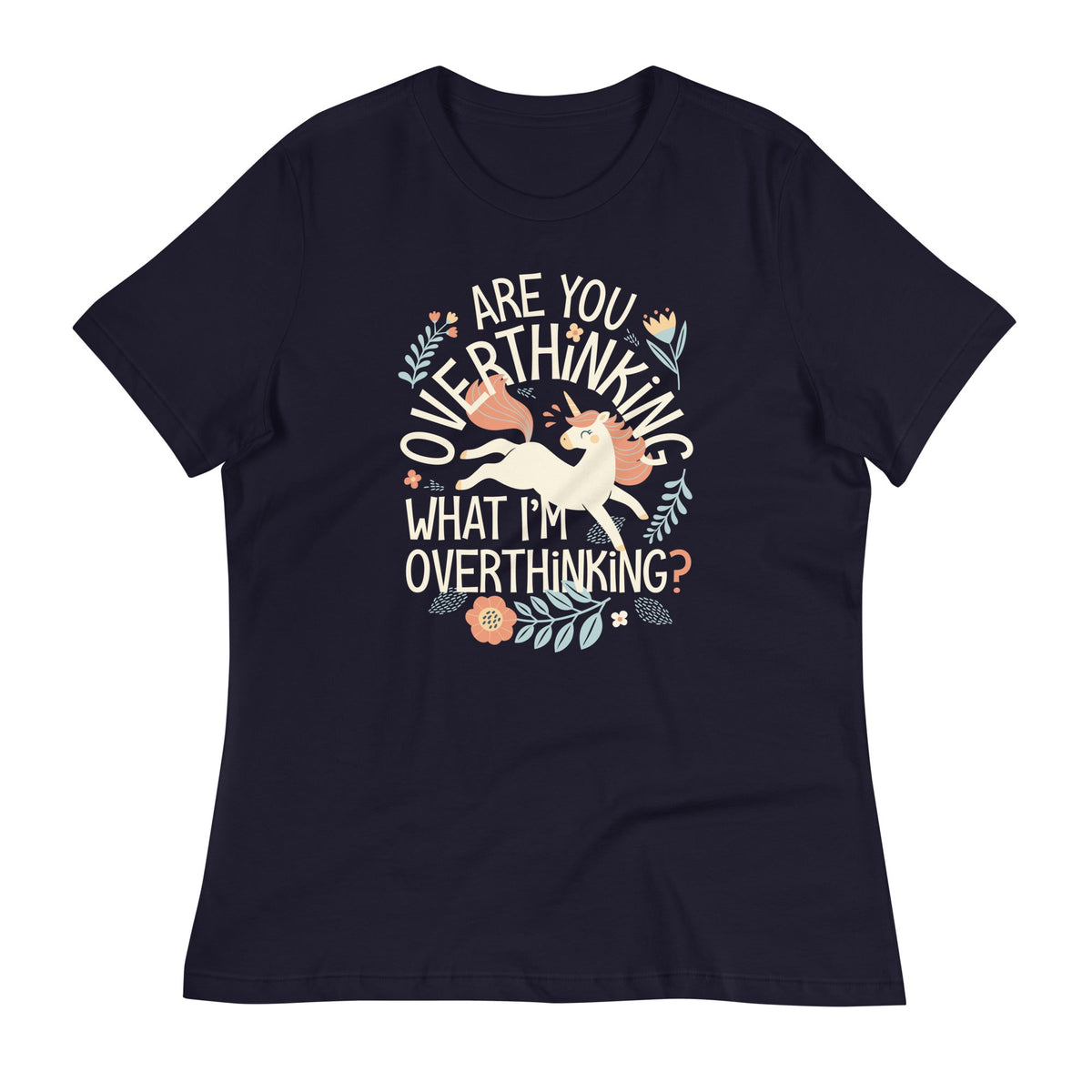 Are You Overthinking What I'm Women's Signature Tee product image 1