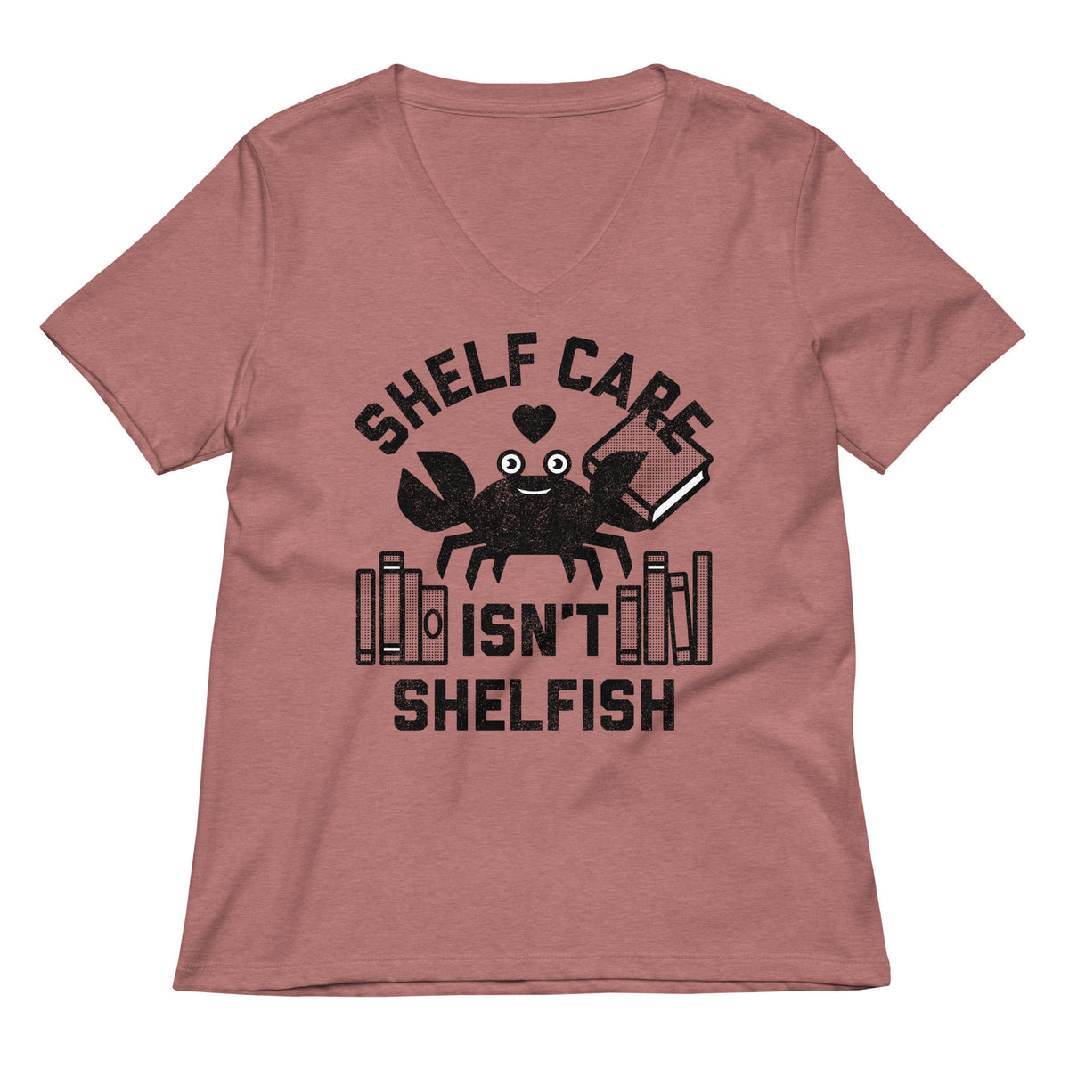 Shelf Care Isn't Shelfish Women's V-Neck Tee product image 3