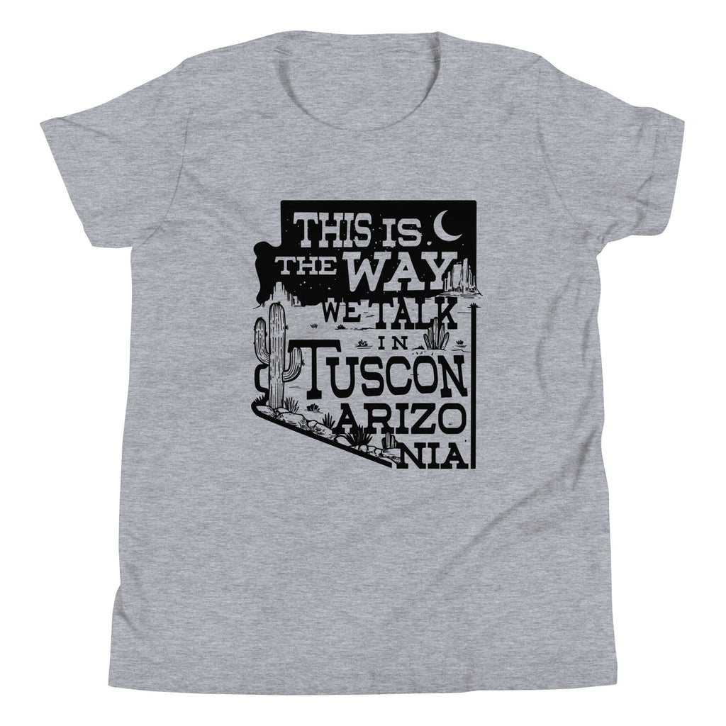 This Is The Way We Talk In Tuscon Arizonia Kid's Youth Tee product image 3