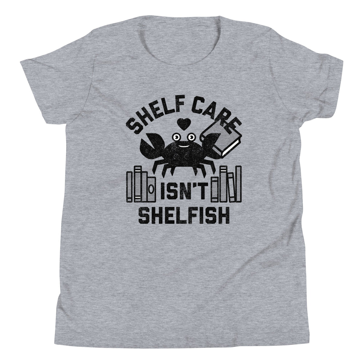 Shelf Care Isn't Shelfish Kid's Youth Tee product image 3