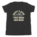 What A Year This Week Has Been Kid's Youth Tee product image 1