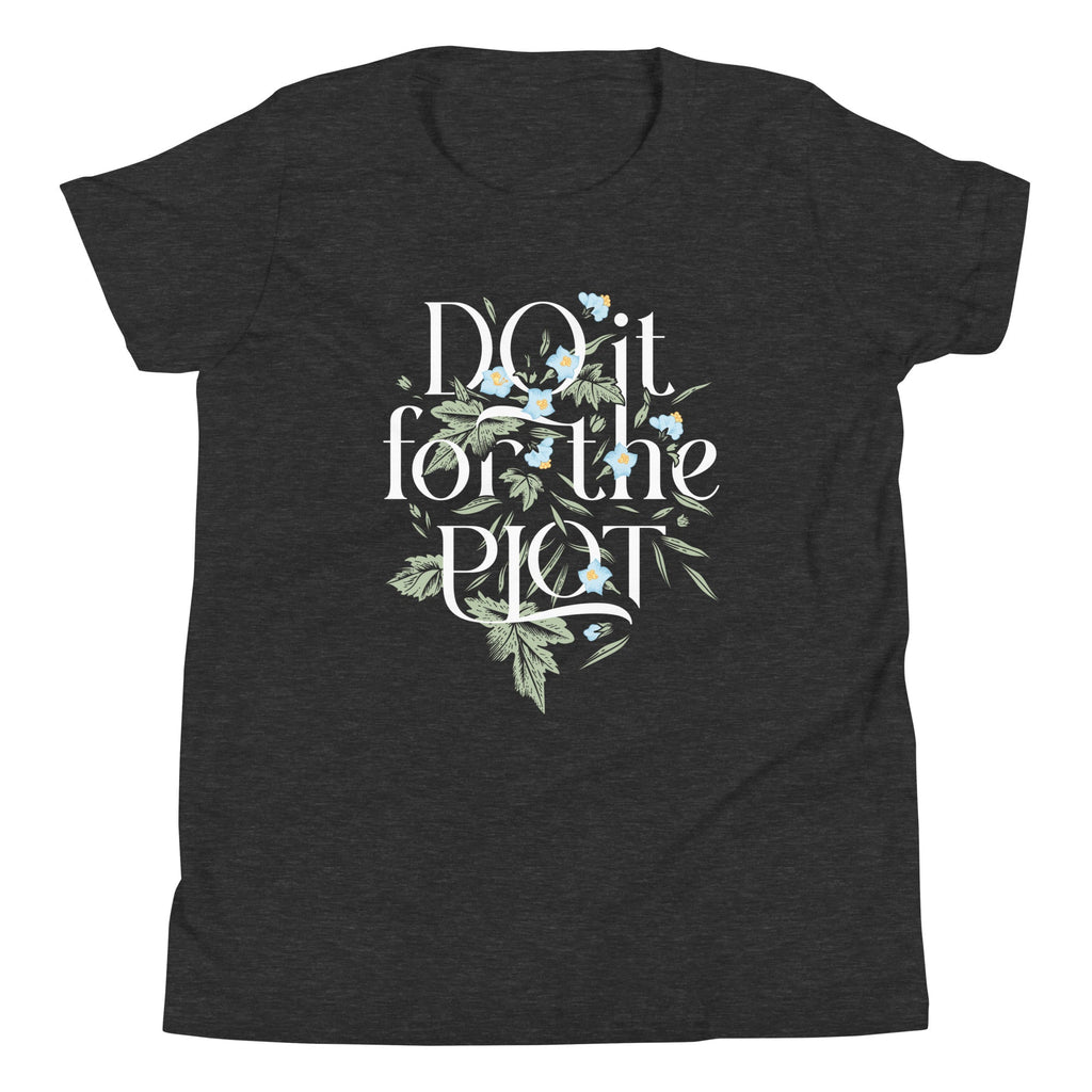 Do It For The Plot Kid's Youth Tee product image 1