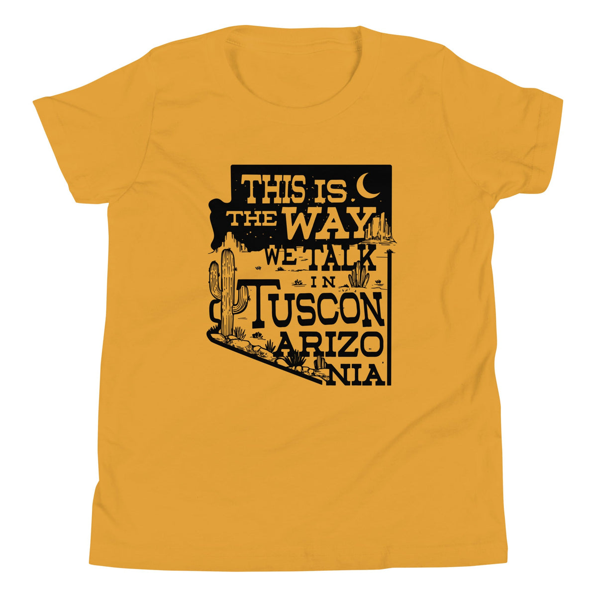 This Is The Way We Talk In Tuscon Arizonia Kid's Youth Tee product image 1
