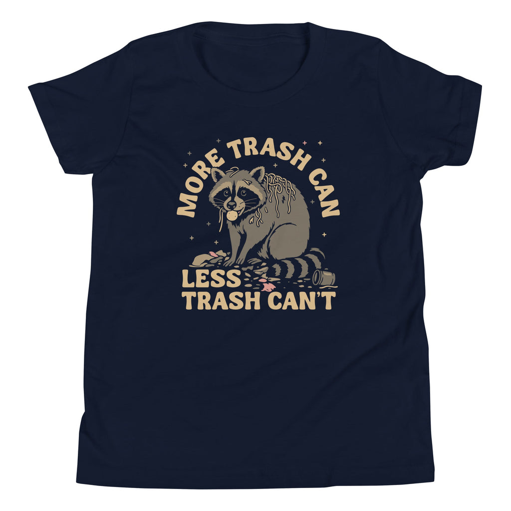 More Trash Can Less Can't Kid's Youth Tee product image 2