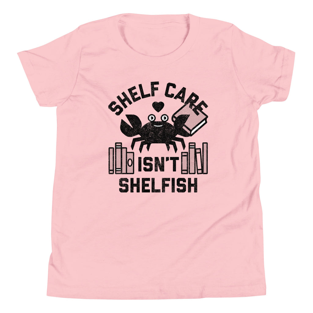 Shelf Care Isn't Shelfish Kid's Youth Tee product image 4