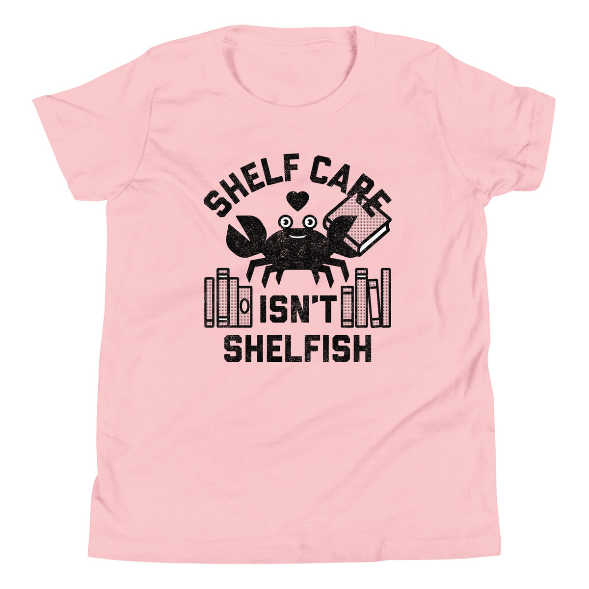 Shelf Care Isn't Shelfish Kid's Youth Tee product image 4