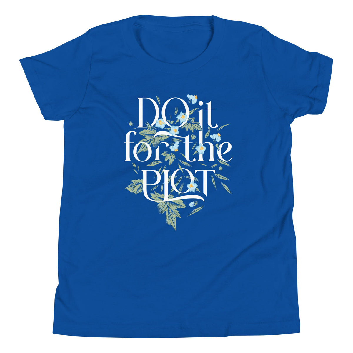 Do It For The Plot Kid's Youth Tee product image 5